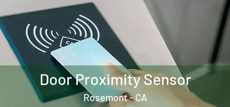  Door Proximity Sensor Rosemont - CA