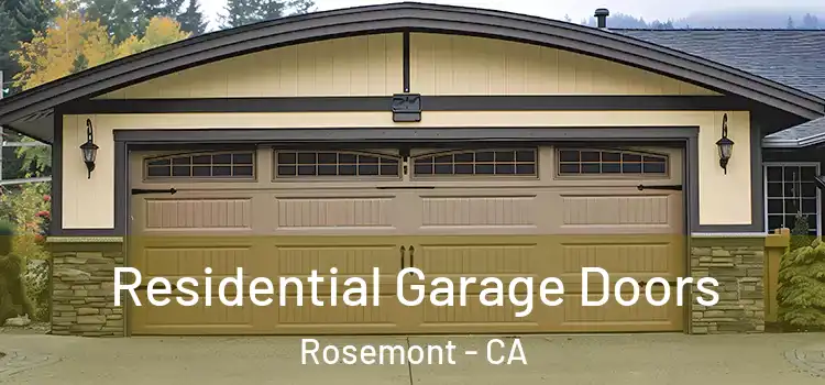  Residential Garage Doors Rosemont - CA